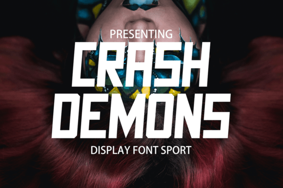 Crash Demons: A Cool, Modern Display Font for Spectacular Designs