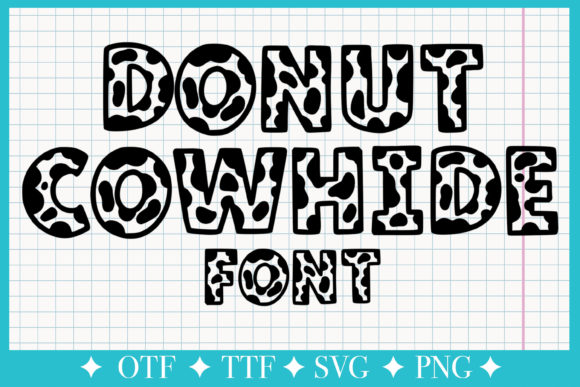 Donut Cowhide: A Playful Display Font for Creative Projects