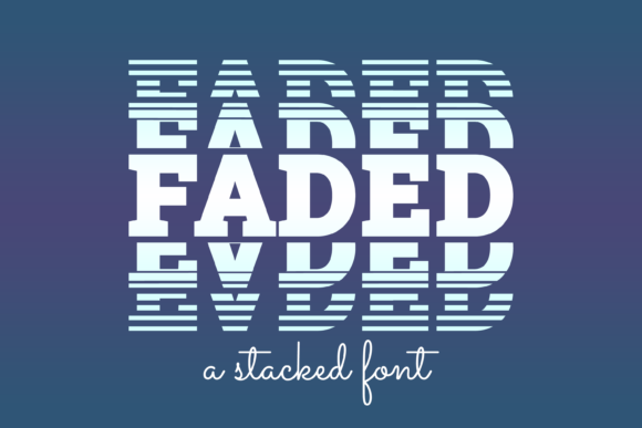 Faded: A Display Font for Authentic, Modern Design