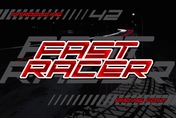 Fast Racer: A Display Font for High-Octane Projects
