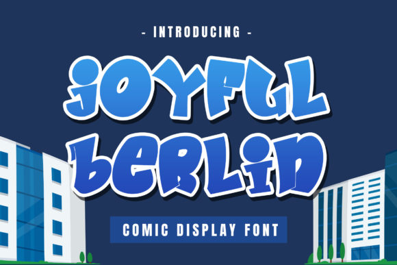 Joyful Berlin: A Display Font with Character and Charm