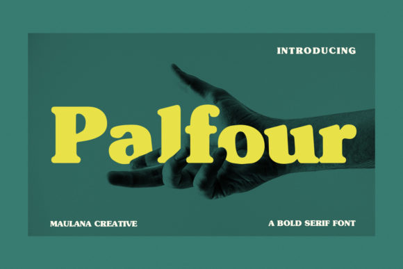 Palfour: The Bold Display Font for Impactful Branding